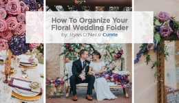 How To Organize Your Floral Wedding Folder