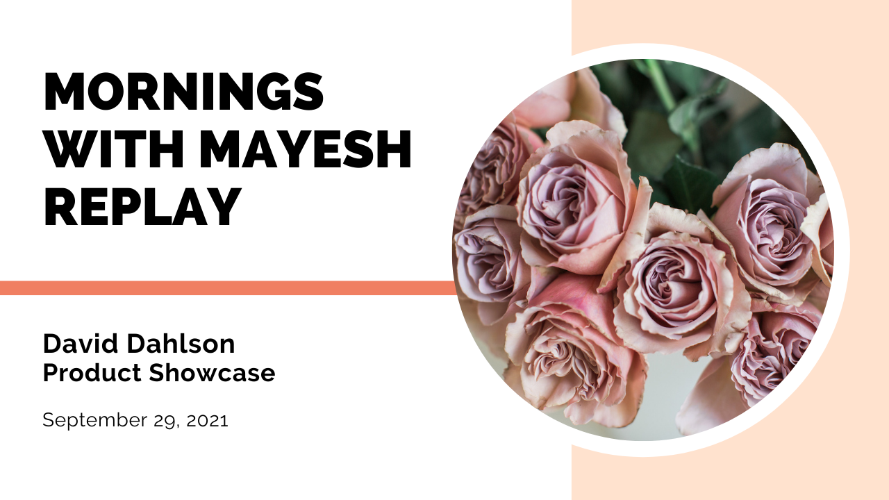 Mornings with Mayesh: Flower Showcase & New Varieties