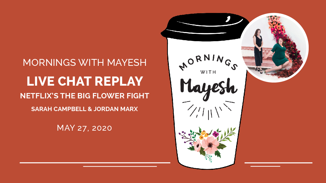 Mornings with Mayesh: The Big Flower Fight Interview