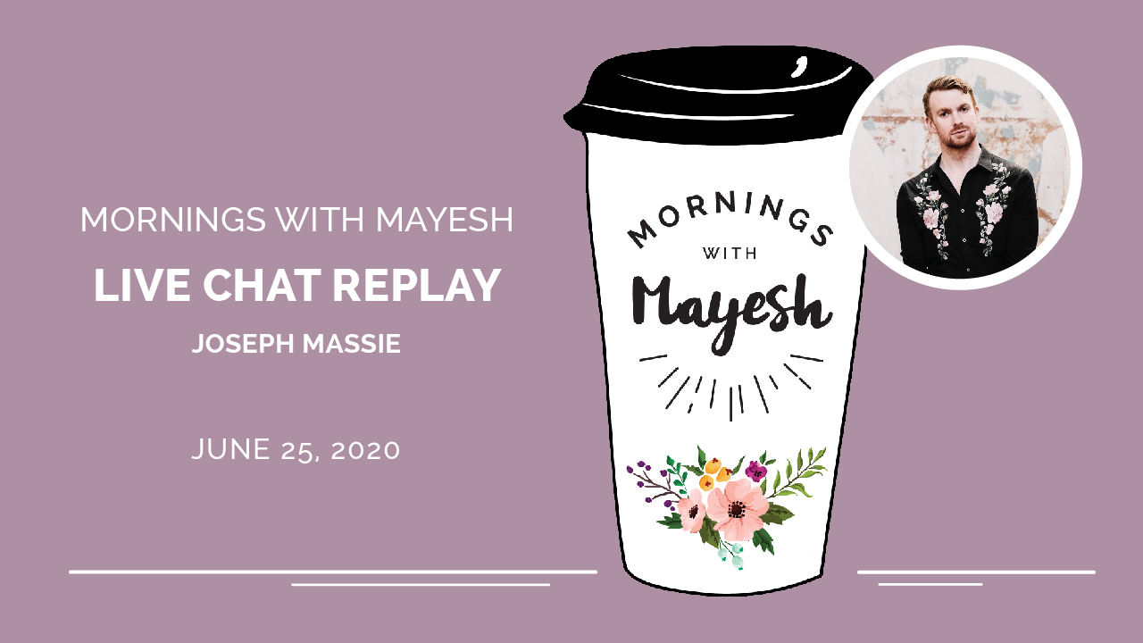Mornings with Mayesh: Joseph Massie
