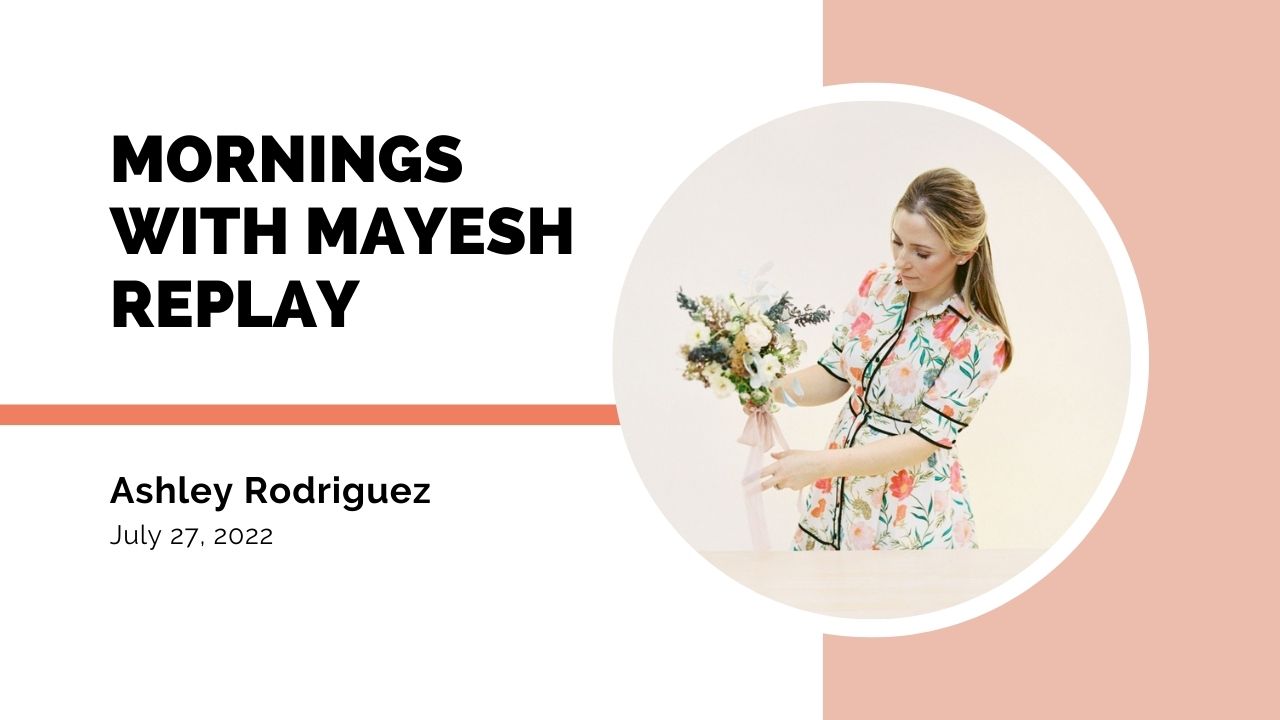 Mornings with Mayesh: Thinking Outside of the Vase