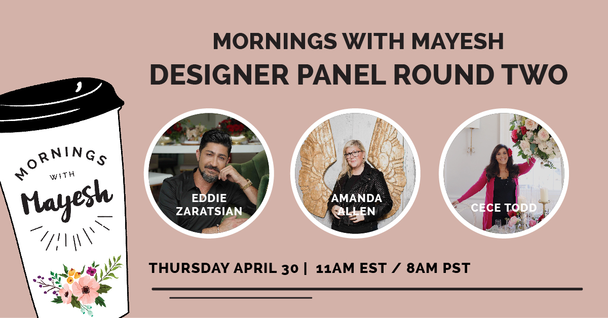 Mornings with Mayesh: COVID19 Designer Panel Round 2