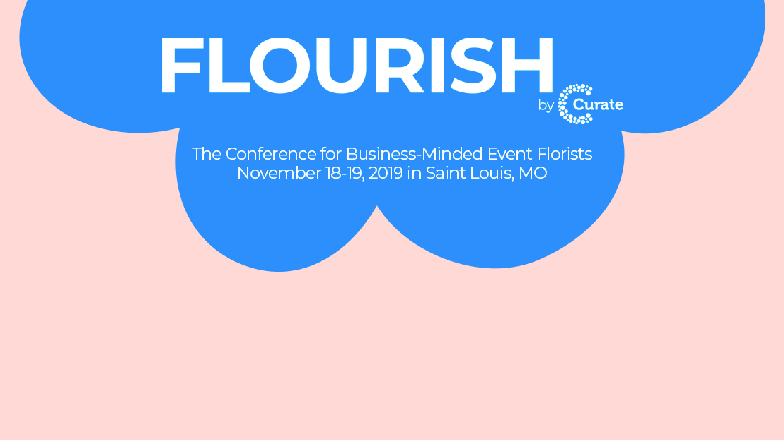 Flourish by Curate Conference